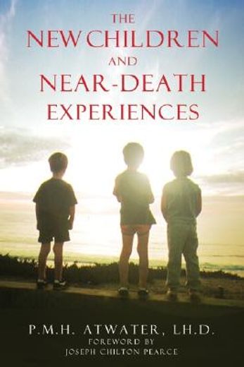 the new children and near death experiences