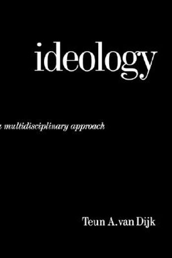 ideology,a multidisciplinary approach