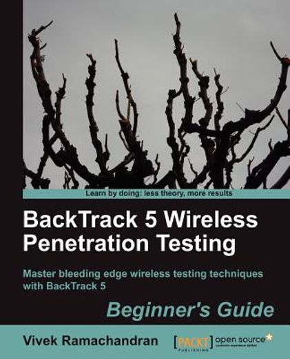 backtrack 5 wireless penetration testing beginner ` s guide