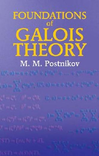foundations of galois theory (in English)