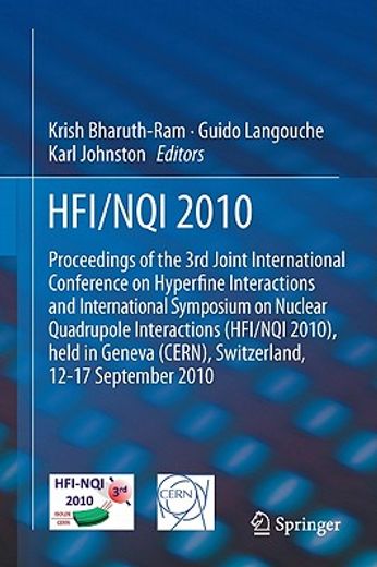 hfi/ nqi 2010,proceedings of the 3rd joint international conference on hyperfine interactions and international sy