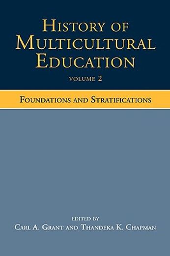 history of multicultural education,foundations and stratifications