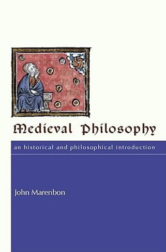 medieval philosophy,an historical and philosophical introduction