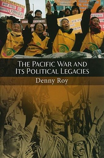 the pacific war and its political legacies