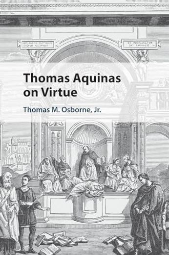 Thomas Aquinas on Virtue (en Inglés)