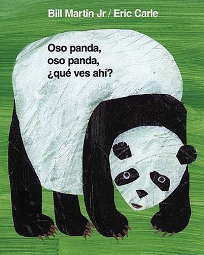 oso panda, oso panda, que ves ahi? / panda bear, panda bear, what do you see? (in Spanish)