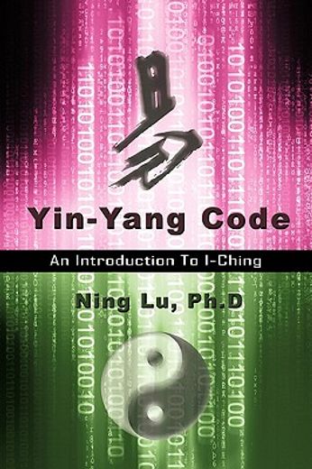 yin-yang code: a introduction to i-ching (in English)