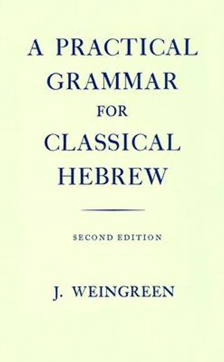 practical grammar for classical hebrew