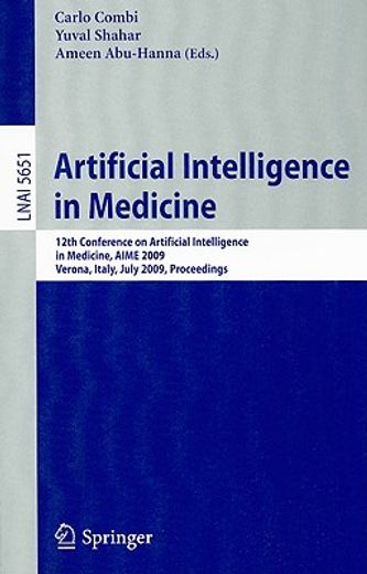 artificial intelligence in medicine,12th conference on artificial intelligence in medicine in europe, aime 2009, verona, italy, july 18-