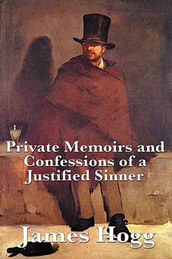 private memoirs and confessions of a justified sinner