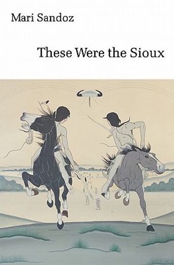 these were the sioux (en Inglés)