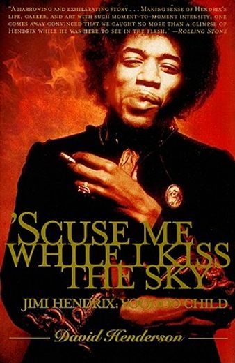 scuse me while i kiss the sky,jimi hendrix : voodoo child (in English)