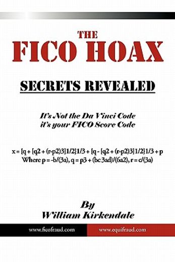 the fico hoax,secrets revealed (en Inglés)