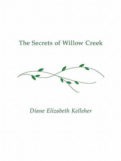 the secrets of willow creek