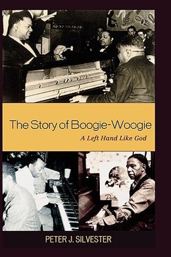 the story of boogie-woogie,a left hand like god