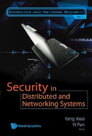 Security in Distributed and Networking Systems (en Inglés)