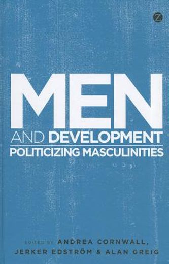 men and development,politicising masculinities