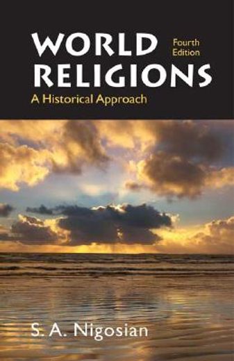 world religions,a historical approach