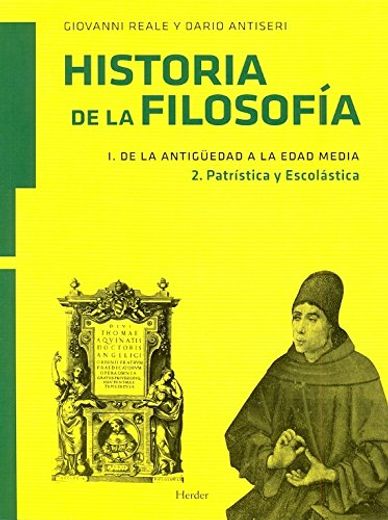Historia de la Filosofia (Vol. 1. 2): De la Antiguedad a la Edad me Ia: Patristica y Ecolastica (in Spanish)