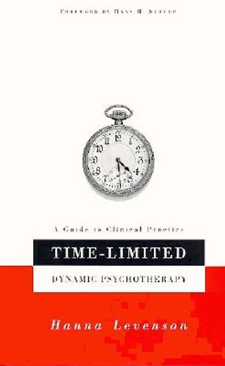 time-limited dynamic psychotherapy,a guide to clinical practice
