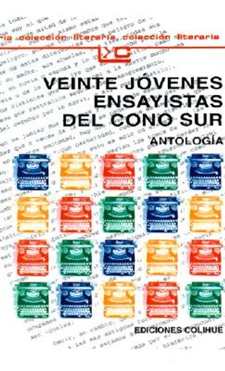veinte jóvenes ensayistas del cono sur (in Spanish)
