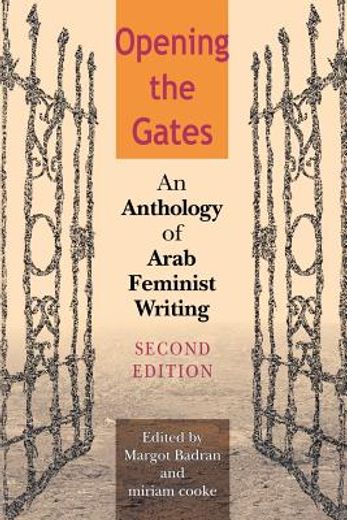 opening the gates,an anthology of arab feminist writing