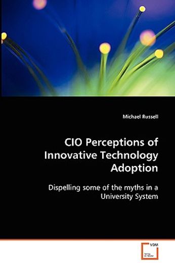 cio perceptions of innovative technology adoption