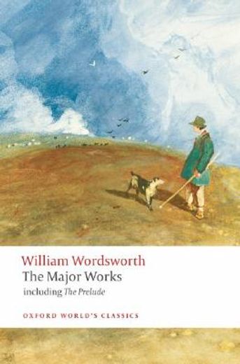 william wordsworth,the major works (en Inglés)