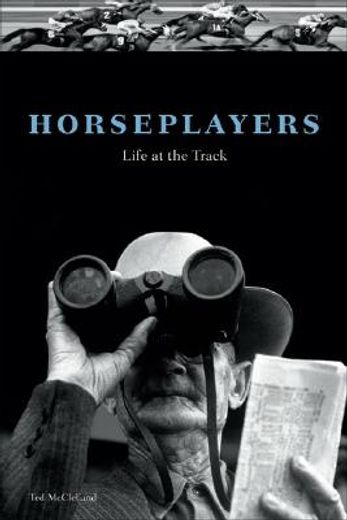 horseplayers,life at the track