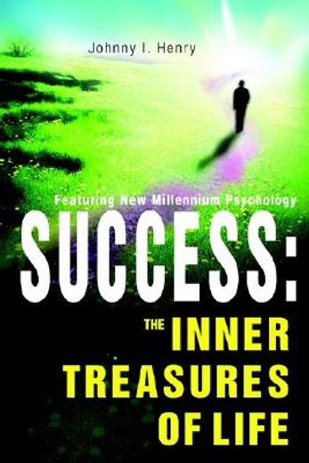 success,the inner treasures of life