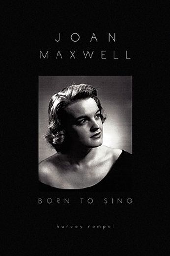 joan maxwell,born to sing