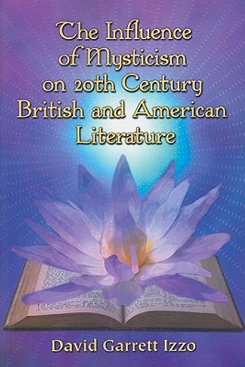 the influence of mysticism on 20th century british and american literature