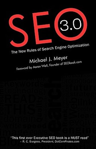 seo 3.0,the new rules of search engine optimization