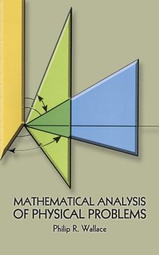 mathematical analysis of physical problems (en Inglés)