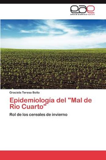 epidemiolog a del mal de r o cuarto