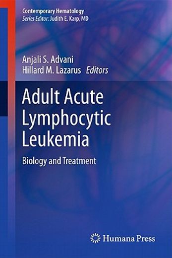 adult acute lymphocytic leukemia,biology and treatment