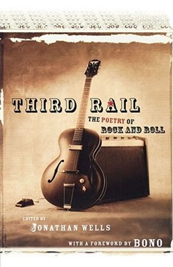 third rail,rock and roll poetry