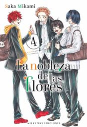 La Nobleza de las Flores 4