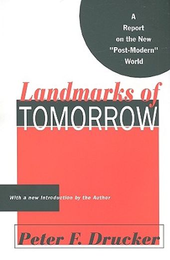 landmarks of tomorrow,a report on the new ´post-modern´ world
