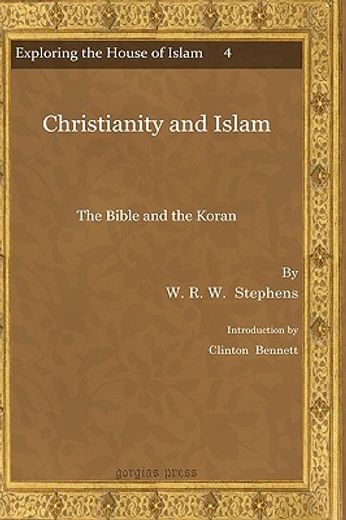 christianity and islam,the bible and the koran