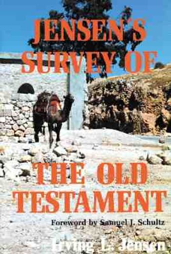 jensen´s survey of the old testament