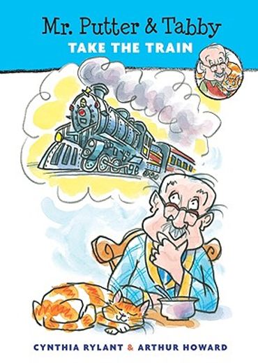 mr. putter and tabby take the train (en Inglés)