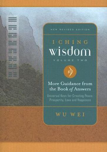 i ching wisdom,more guidance from the book of answers
