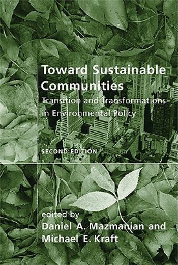toward sustainable communities,transition and transformations in environmental policy