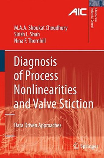 diagnosis of process nonlinearities and valve stiction,data driven approaches