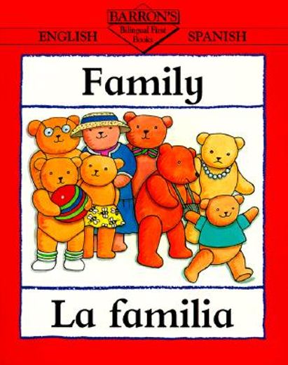 family / la familia (in Spanish)