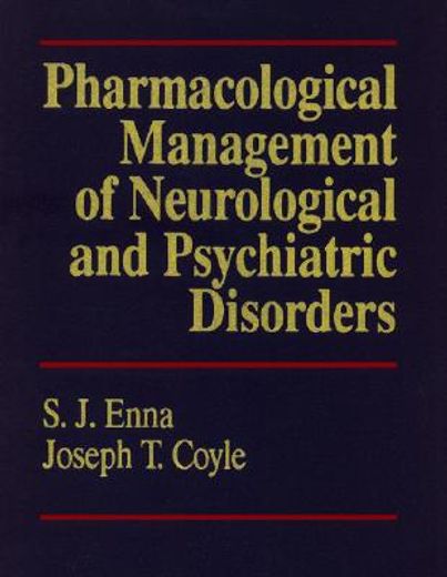 pharmacological mngmnt neurological & psychiatric disorders