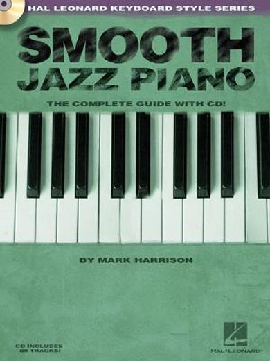smooth jazz piano,the complete guide