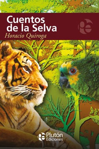 Cuentos de la Selva (in Spanish)