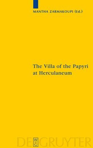 the villa of the papyri at herculaneum,archaeology, reception and digital reconstruction